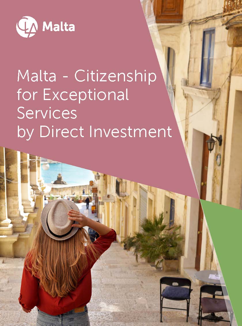 Malta - Citizenship for Exceptional Services by Direct Investment